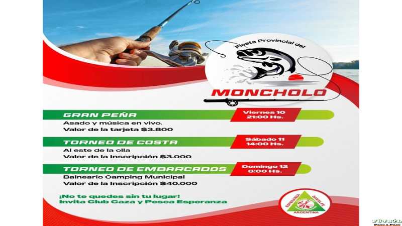 Club Caza y Pesca Ciudad de Esperanza invitan al certamen de Pesca del Moncholo