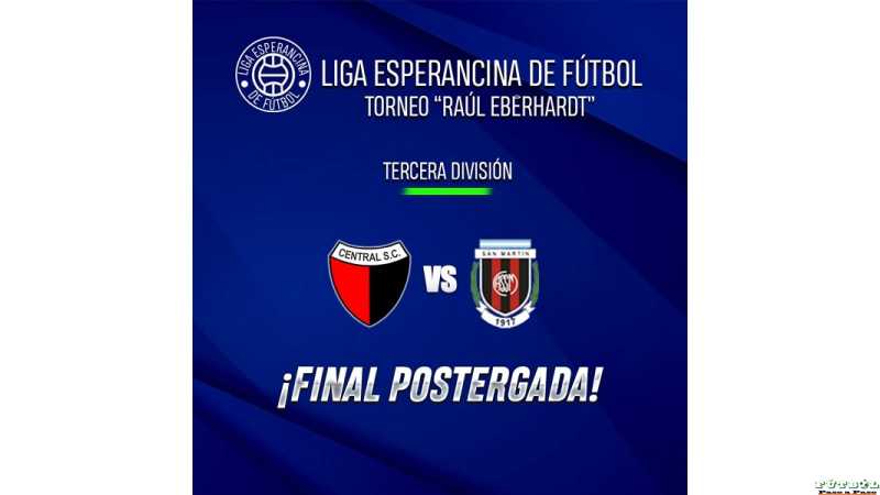 Por el mal tiempo final de tercera se pasó para el viernes 15 cancha San Lorenzo