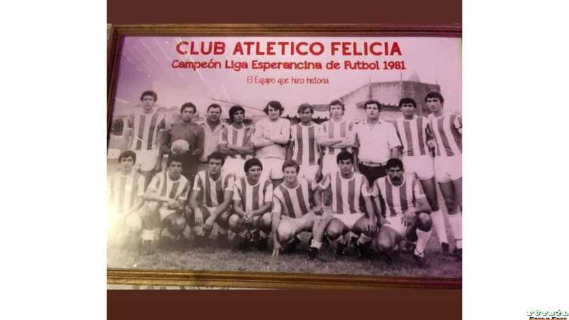 Club Atl Felicia recordaron a los Campeones año 1981 1° Div Liga Esperancina de Fútbol