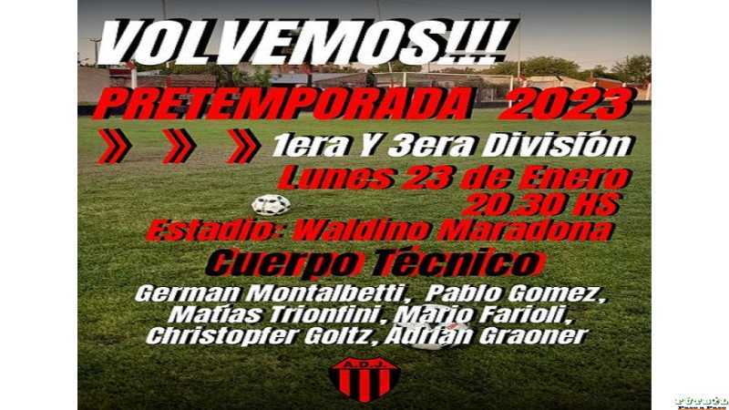 Equipos superiores A.D.J comienzan las practicas Lunes 23 20, 30 horas presentan al cuerpo tecnico