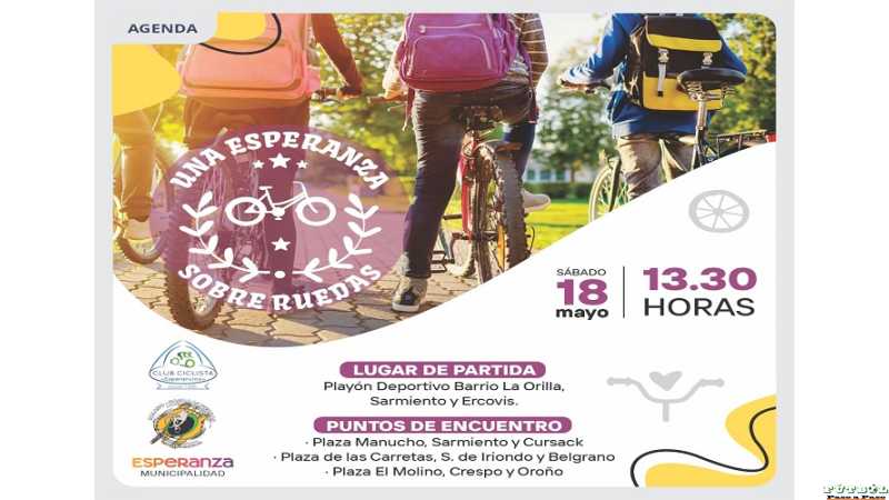 Bicicleteada recreativa “Una esperanza sobre ruedas” a realizarse el próximo sábado 18 de mayo, desde las 13:30 horas.