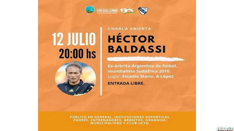 San Guillermo charla especial con el ex árbitro argentino de fútbol, Héctor Baldassi.