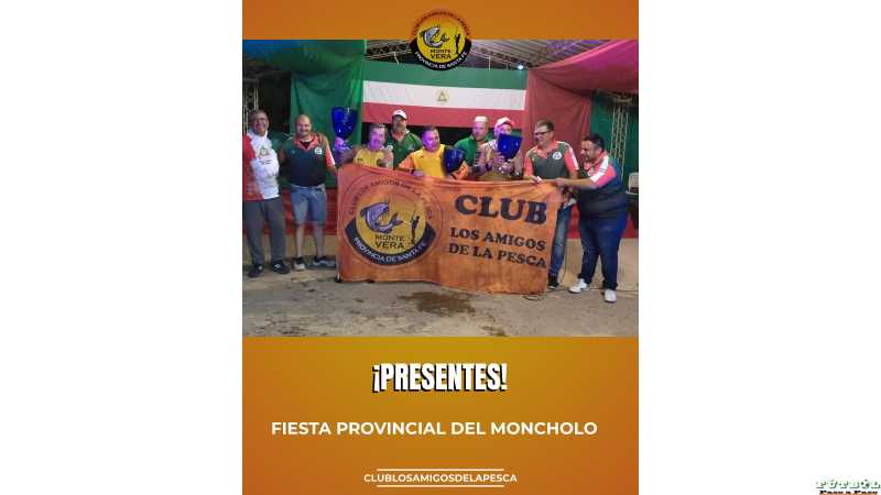 Gran participación del Club Los Amigos de la Pesca en la 34° Fiesta Provincial del Moncholo