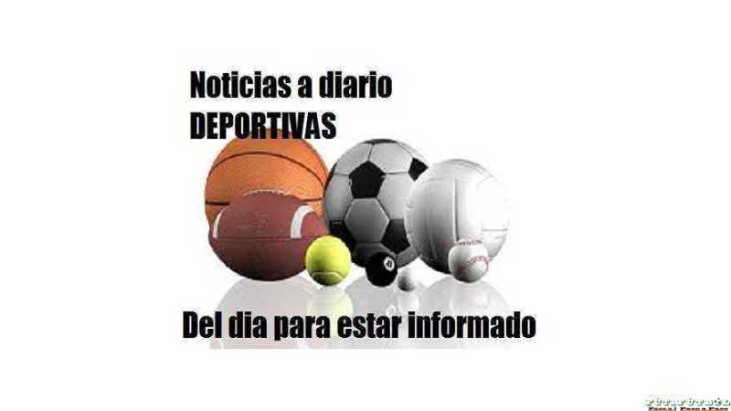 Informes deportivos varios Nacionales del 25 de Julio 2026