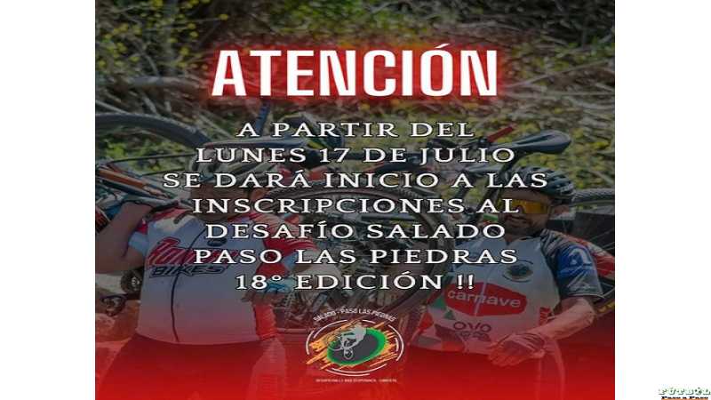 17 de julio se abriran las inscripciones a la Edición N°18 del Desafio Salado Paso de las Piedras 2023