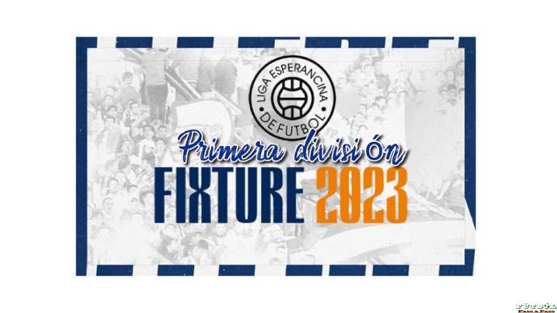 Encuentre aqui fixture de primera y tercera división Liga Esperancina de Fútbol 2023